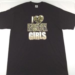 MENS LARGE GRAPHIC T-SHIRT I LOVE REDNECK GIRLS